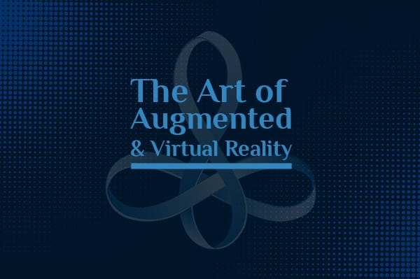 The Art of Augmented & Virtual Reality: Register for June 30th 4pm Webinar